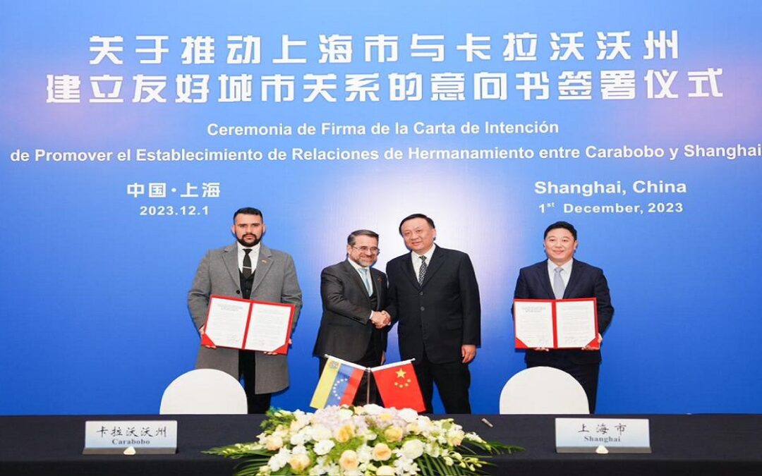 Carabobo y Shanghái suscribieron acuerdo de hermandad y cooperación