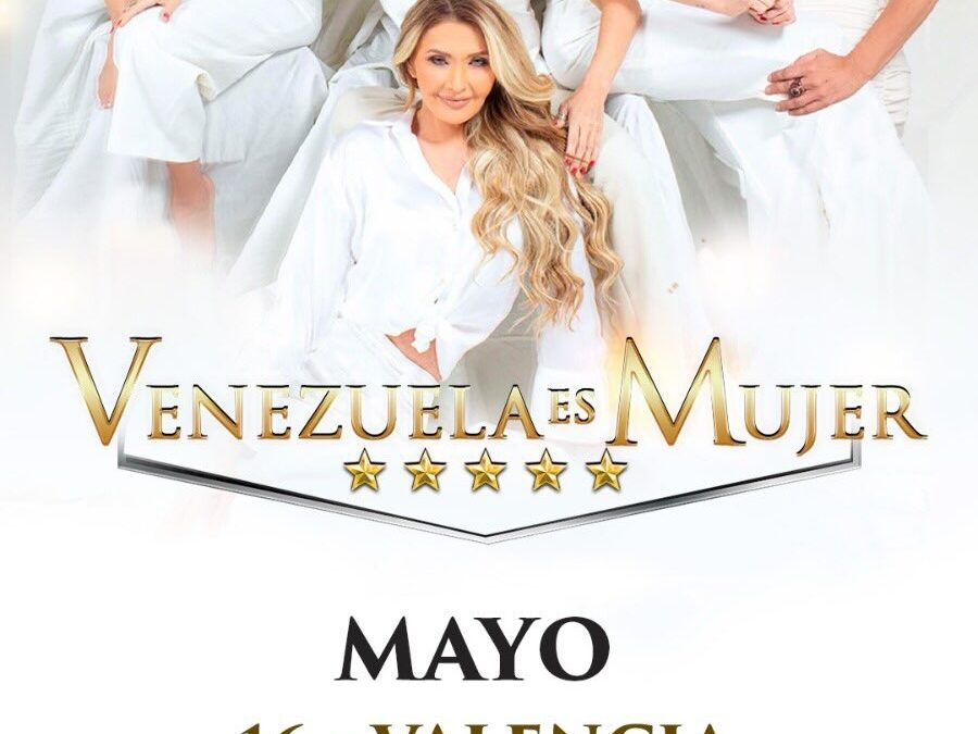 ATENCION 🌟VENEZUELA Únicas tres funciones ¡VENEZUELA ES MUJER! 🇻🇪 Ciudades y fechas: • VALENCIA: viernes 16 de mayo Hotel Hesperia Tickets: Taquilla del Hotel Hesperia. • BARQUISIMETO: sábado 17 de mayo Hotel Trinitarias Suites